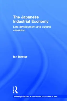 Inkster |  The Japanese Industrial Economy | Buch |  Sack Fachmedien