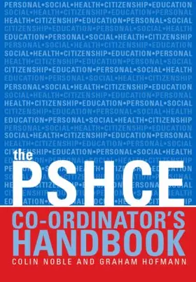Noble |  The Secondary PSHE Co-ordinator's Handbook | Buch |  Sack Fachmedien