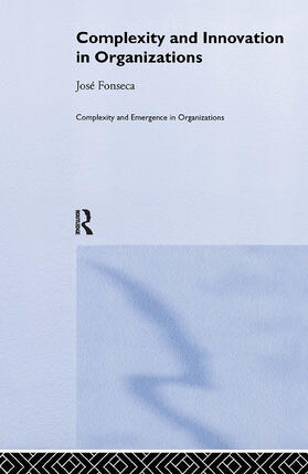 Fonseca | Complexity and Innovation in Organizations | Buch | 978-0-415-25029-0 | sack.de