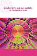 Fonseca |  Complexity and Innovation in Organizations | Buch |  Sack Fachmedien