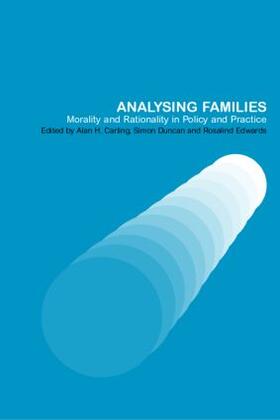 Carling / Duncan / Edwards | Analysing Families | Buch | 978-0-415-25040-5 | sack.de