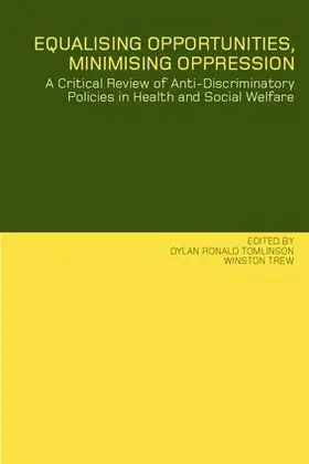Tomlinson / Trew | Equalising Opportunities, Minimising Oppression | Buch | 978-0-415-25086-3 | www.sack.de