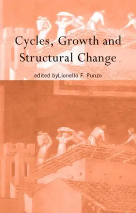 Punzo |  Cycles, Growth and Structural Change | Buch |  Sack Fachmedien