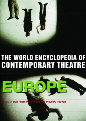 Nagy / Rouyer / Rubin |  World Encyclopedia of Contemporary Theatre | Buch |  Sack Fachmedien