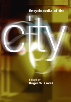 Caves | Encyclopedia of the City | Buch | 978-0-415-25225-6 | sack.de