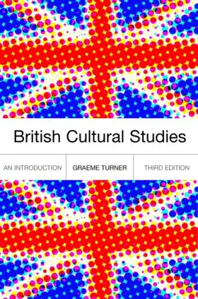 Turner | British Cultural Studies | Buch | 978-0-415-25228-7 | sack.de