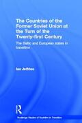 Jeffries |  The Countries of the Former Soviet Union at the Turn of the Twenty-First Century | Buch |  Sack Fachmedien