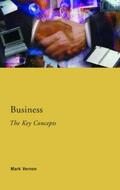 Vernon |  Business: The Key Concepts | Buch |  Sack Fachmedien