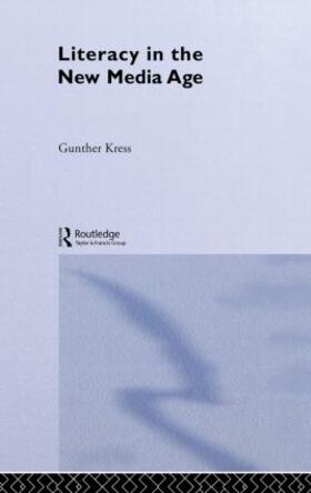 Kress | Literacy in the New Media Age | Buch | 978-0-415-25355-0 | sack.de