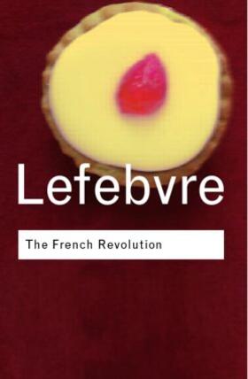 Lefebvre | The French Revolution | Buch | 978-0-415-25393-2 | sack.de