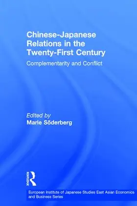 Söderberg |  Chinese-Japanese Relations in the Twenty First Century | Buch |  Sack Fachmedien