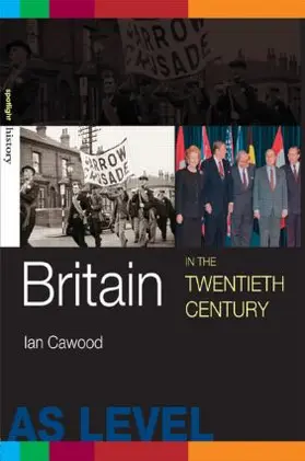 Cawood |  Britain in the Twentieth Century | Buch |  Sack Fachmedien