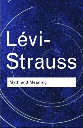 Lévi-Strauss |  Myth and Meaning | Buch |  Sack Fachmedien