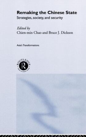 Chien-min / Dickson |  Remaking the Chinese State | Buch |  Sack Fachmedien