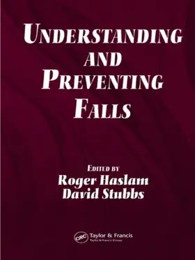 Haslam / Stubbs | Understanding and Preventing Falls | Buch | 978-0-415-25636-0 | www.sack.de
