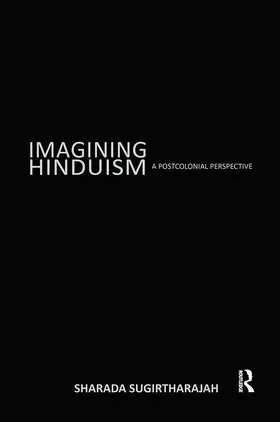 Sugirtharajah | Imagining Hinduism | Buch | 978-0-415-25743-5 | sack.de