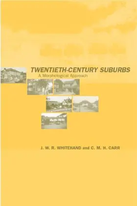 Carr / Whitehand |  Twentieth-Century Suburbs | Buch |  Sack Fachmedien