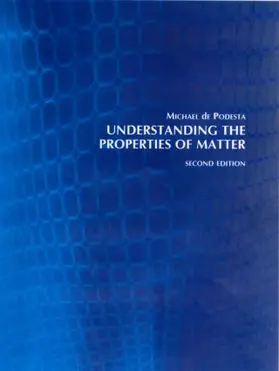 de Podesta |  Understanding the Properties of Matter | Buch |  Sack Fachmedien