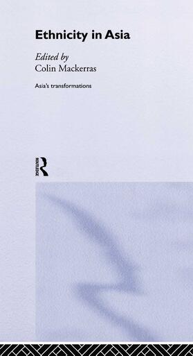 Mackerras | Ethnicity in Asia | Buch | 978-0-415-25816-6 | sack.de