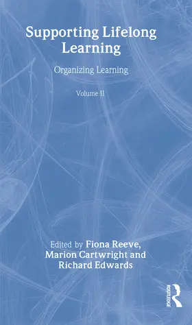 Cartwright / Edwards / Reeve |  Supporting Lifelong Learning | Buch |  Sack Fachmedien