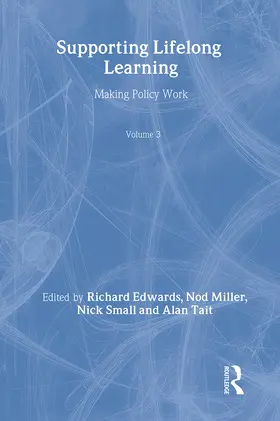 Edwards / Miller / Small | Supporting Lifelong Learning | Buch | 978-0-415-25931-6 | www.sack.de