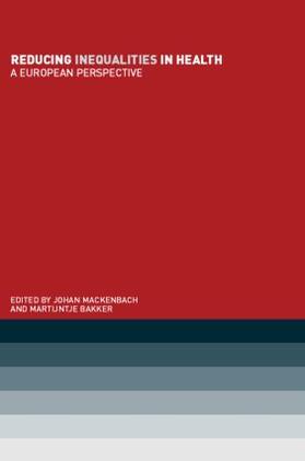Bakker / Mackenbach | Reducing Inequalities in Health | Buch | 978-0-415-25984-2 | sack.de