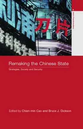 Chien-min / Dickson | Remaking the Chinese State | Buch | 978-0-415-26026-8 | www.sack.de