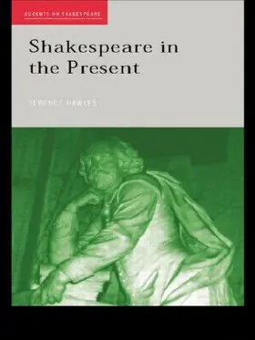 Hawkes |  Shakespeare in the Present | Buch |  Sack Fachmedien