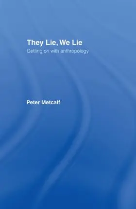 Metcalf |  They Lie, We Lie | Buch |  Sack Fachmedien