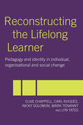 Chappell / Rhodes / Solomon |  Reconstructing the Lifelong Learner | Buch |  Sack Fachmedien
