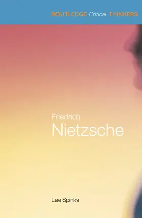 Spinks |  Friedrich Nietzsche | Buch |  Sack Fachmedien