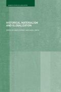 Rupert / Smith |  Historical Materialism and Globalisation | Buch |  Sack Fachmedien