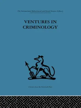 Glueck |  Ventures in Criminology | Buch |  Sack Fachmedien