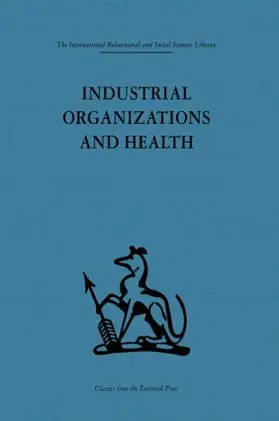 Baker / McEwan / Sheldon |  Industrial Organizations and Health | Buch |  Sack Fachmedien