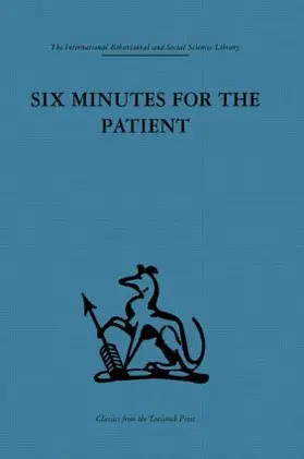 Nfa** / **Nfa** / Balint |  Six Minutes for the Patient | Buch |  Sack Fachmedien