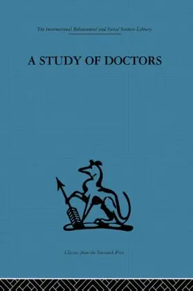 Balint |  A Study of Doctors | Buch |  Sack Fachmedien