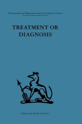 Balint / Hunt | Treatment or Diagnosis | Buch | 978-0-415-26426-6 | www.sack.de