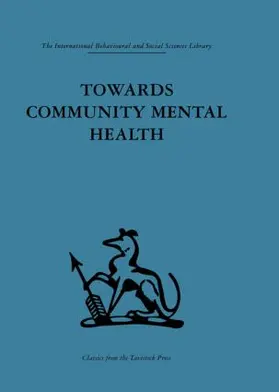 Sutherland |  Towards Community Mental Health | Buch |  Sack Fachmedien