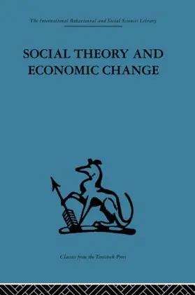 Burns / Saul |  Social Theory and Economic Change | Buch |  Sack Fachmedien