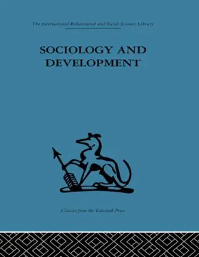De Kadt / Williams |  Sociology and Development | Buch |  Sack Fachmedien