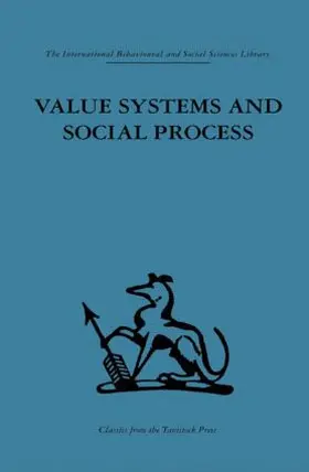 Vickers |  Value Systems and Social Process | Buch |  Sack Fachmedien