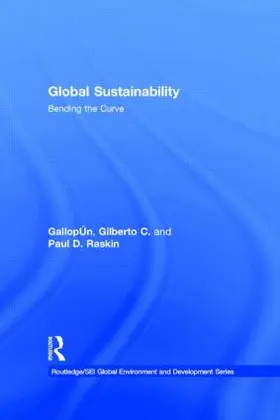 Gallopín / Raskin |  Global Sustainability | Buch |  Sack Fachmedien