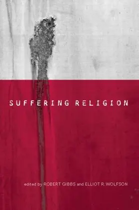 Gibbs / Wolfson |  Suffering Religion | Buch |  Sack Fachmedien