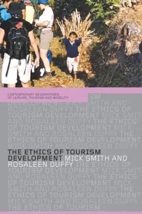 Duffy / Smith |  The Ethics of Tourism Development | Buch |  Sack Fachmedien