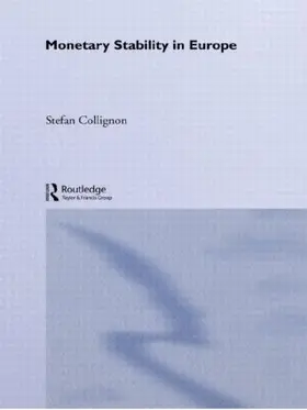 Collignon |  Monetary Stability in Europe | Buch |  Sack Fachmedien