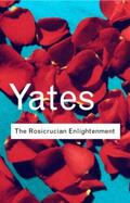 Yates |  The Rosicrucian Enlightenment | Buch |  Sack Fachmedien