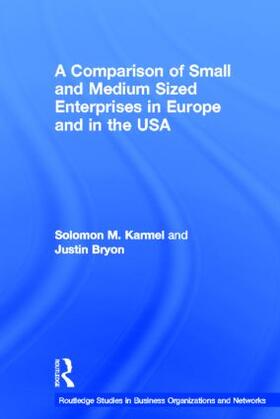 Karmel / Bryon | A Comparison of Small and Medium Sized Enterprises in Europe and in the USA | Buch | 978-0-415-26780-9 | sack.de