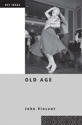 Vincent | Old Age | Buch | 978-0-415-26823-3 | www.sack.de
