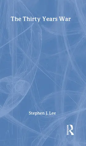 Lee |  The Thirty Years War | Buch |  Sack Fachmedien