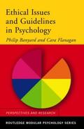 Flanagan / Banyard |  Ethical Issues and Guidelines in Psychology | Buch |  Sack Fachmedien